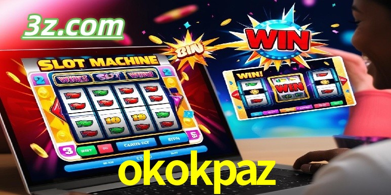 okokpaz-Principais Características do Slot777