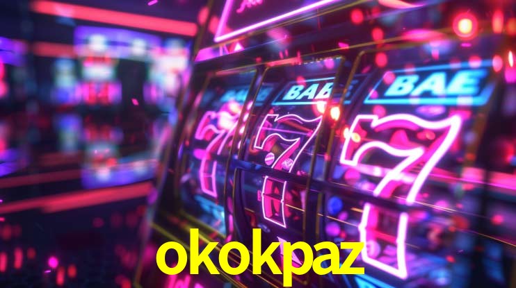 okokpazapk.com o Destino Final para Jogadores Online